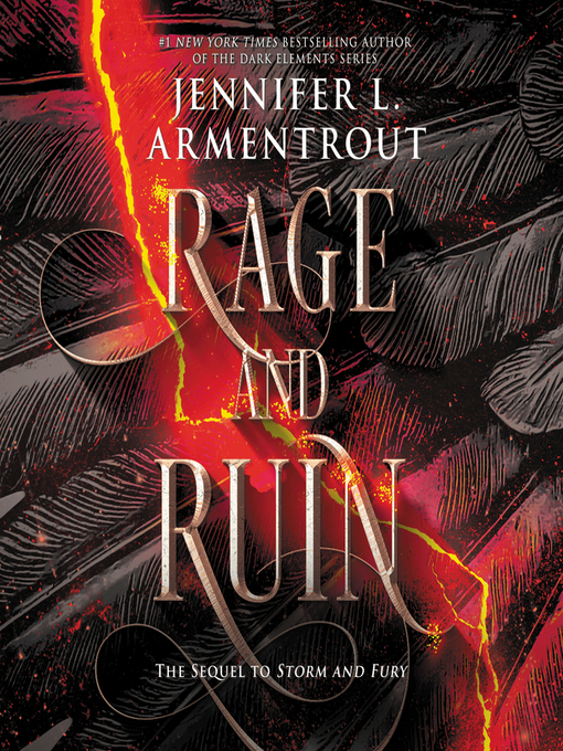 Title details for Rage and Ruin by Jennifer L. Armentrout - Available